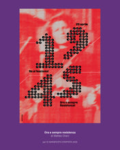 Carica l'immagine nel visualizzatore di Gallery, Ora e sempre, resistenza