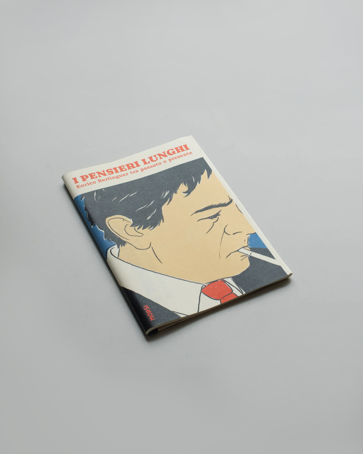 I pensieri lunghi. Enrico Berlinguer tra passato e presente